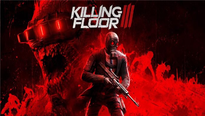 Killing Floor 3 Hands-On Preview It's Zed Time